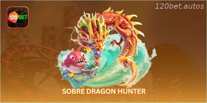 Sobre Dragon Hunter